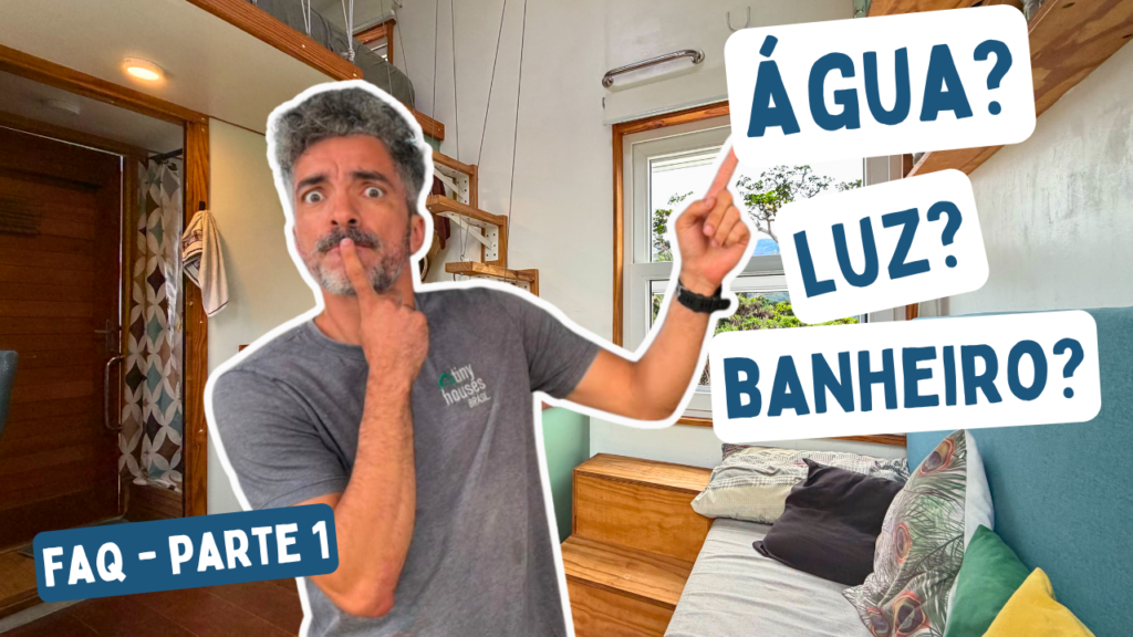 Dúvidas sobre Tiny House